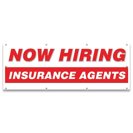 Signmission Now Hiring Insurance Agents Banner Apply Inside Accepting Application Single Sided B-96-30262